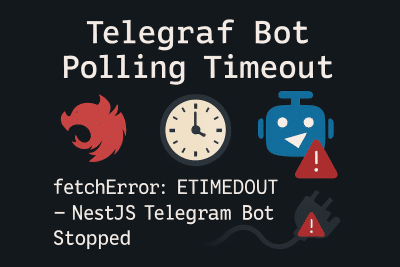 [nestjs/telegraf]  polling fetchError: ETIMEDOUT 导致 bot 被停止的问题